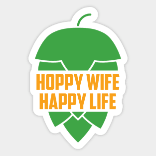 Hoppy WIfe Happy Life Sticker